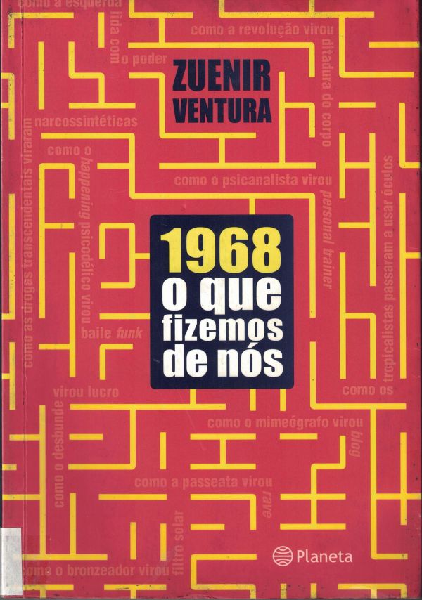 1968 o que fizemos de nós